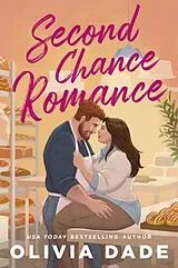 Kartonierter Einband Second Chance Romance von Olivia Dade