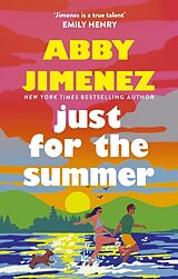 Kartonierter Einband Just For The Summer von Abby Jimenez