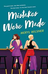 Kartonierter Einband Mistakes Were Made von Meryl Wilsner