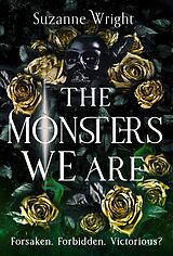 Livre Relié The Monsters We Are de Wright Suzanne