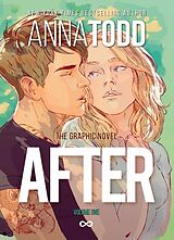 Kartonierter Einband AFTER: The Graphic Novel (Volume One) von Anna Todd