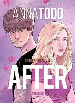 Kartonierter Einband AFTER: The Graphic Novel (Volume Two) von Anna Todd