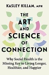 Couverture cartonnée The Art and Science of Connection de Kasley Killam