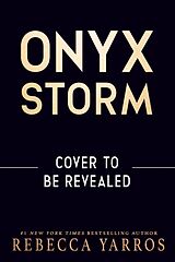 Couverture cartonnée Onyx Storm de Rebecca Yarros