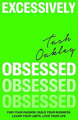 Fester Einband Excessively Obsessed von Natasha Oakley