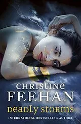 Kartonierter Einband Deadly Storms von Christine Feehan