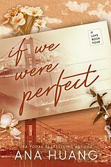 Kartonierter Einband If We Were Perfect von Ana Huang