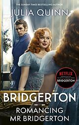 Kartonierter Einband Bridgerton: Romancing Mr Bridgerton von Julia Quinn