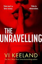 Livre Relié The Unravelling de Keeland Vi