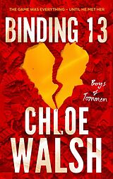 Couverture cartonnée Binding 13 de Chloe Walsh