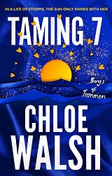Couverture cartonnée Taming 7 de Chloe Walsh