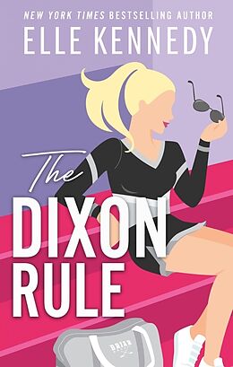 Kartonierter Einband The Dixon Rule von Elle Kennedy