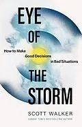 E-Book (epub) Eye of the Storm von Scott Walker