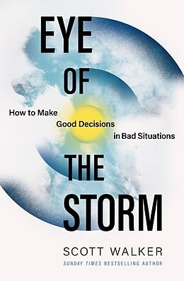 Couverture cartonnée Eye of the Storm de Walker Scott