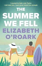 Kartonierter Einband The Summer We Fell von Elizabeth O'Roark