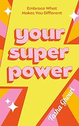 Livre Relié Your Superpower de Tasha Ghouri