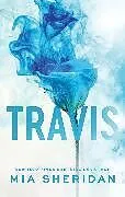 Kartonierter Einband Travis von Mia Sheridan