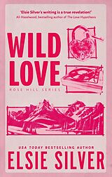 Couverture cartonnée Wild Love de Elsie Silver