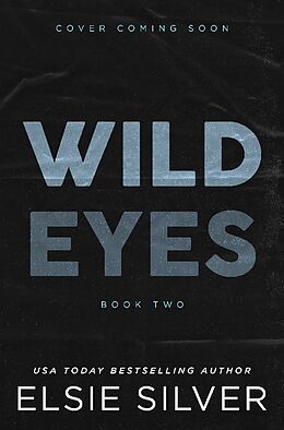 Kartonierter Einband Wild Eyes von Elsie Silver