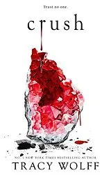 Kartonierter Einband Crush von Tracy Wolff