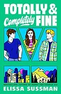 E-Book (epub) Totally and Completely Fine von Elissa Sussman