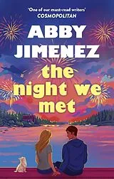 Kartonierter Einband The Night We Met von Abby Jimenez