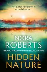 Kartonierter Einband Hidden Nature von Nora Roberts