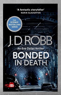 Couverture cartonnée Bonded in Death: An Eve Dallas thriller (In Death 60) de J. D. Robb