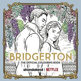 Kartonierter Einband Bridgerton: The Official Colouring Book von Netflix