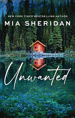 Couverture cartonnée Unwanted de Sheridan Mia