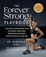 Broschiert The Forever Strong PLAYBOOK von Gabrielle Lyon