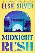 Kartonierter Einband Midnight Rush von Elsie Silver