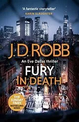 Kartonierter Einband Fury In Death: An Eve Dallas thriller (In Death 63) von J. D. Robb