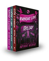 Coffret Ruinous Love Trilogy Boxset von Brynne Weaver