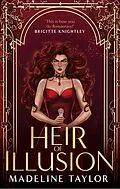 E-Book (epub) Heir of Illusion von Madeline Taylor
