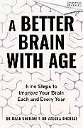 Kartonierter Einband A Better Brain with Age von Dean Sherzai, Ayesha Sherzai