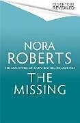 Fester Einband The Missing von Nora Roberts