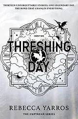 Fester Einband Threshing Day (Standard Edition) von Rebecca Yarros