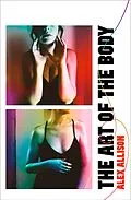 E-Book (epub) Art of the Body von Alex Allison