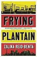E-Book (epub) Frying Plantain von Zalika Reid-Benta