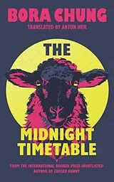 Kartonierter Einband The Midnight Timetable von Bora Chung
