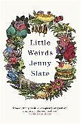 Kartonierter Einband Little Weirds von Jenny Slate