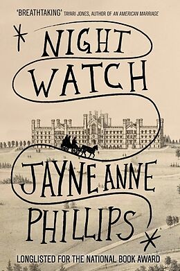 Livre Relié Night Watch de Jayne Anne Phillips