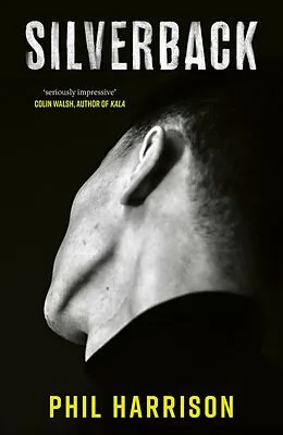 E-Book (epub) Silverback von Phil Harrison