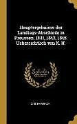 Hauptergebnisse Der Landtags-Abschiede in Preussen, 1841, 1843, 1845. Uebersichtlich Von K. N