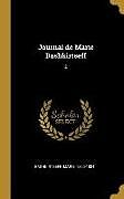 Livre Relié Journal de Marie Bashkirtseff: 2 de Marie Bashkirtseff