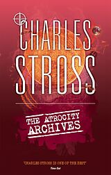 Couverture cartonnée The Atrocity Archives de Stross Charles