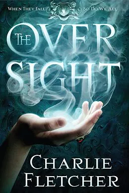 E-Book (epub) Oversight von Charlie Fletcher