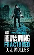 E-Book (epub) Remaining: Fractured von D. J. Molles