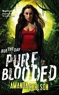 E-Book (epub) Pure Blooded von Amanda Carlson